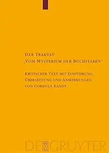 Der Traktat Vom Mysterium der Buchstaben: Kritischer Text mit Einführung, Übersetzung und Anmerkungen