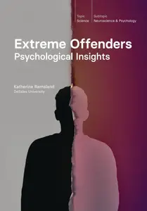 TTC Video - Extreme Offenders: Psychological Insights