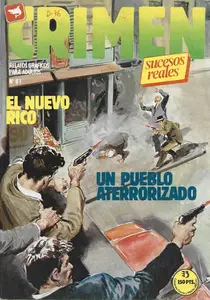 Crimen #81 - El nuevo rico / Un pueblo aterrorizado