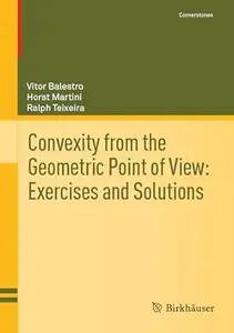 Convexity from the Geometric Point of View
