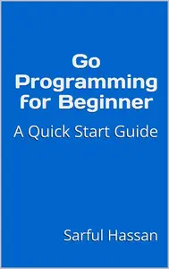 Go Programming for Beginner