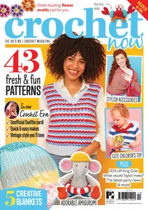 Crochet Now - July 2024