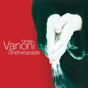 Ornella Vanoni - Sheherazade (30th Anniversary Edition) (1995/2025)