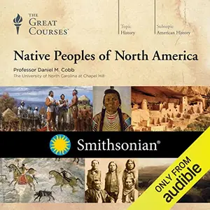 Native Peoples of North America [Audiobook]