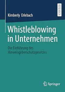 Whistleblowing in Unternehmen