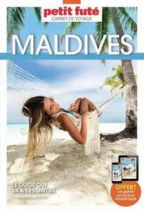 Dominique Auzias, Jean-Paul Labourdette, "Guide Maldives 2026 Carnet Petit Futé"