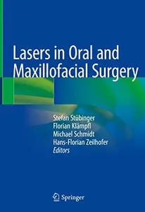 Lasers in Oral and Maxillofacial Surgery (Repost)