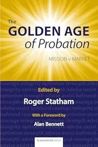 The Golden Age of Probation: Mission V Market