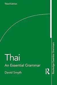Thai: An Essential Grammar, 3rd Edition