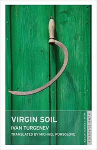 Virgin Soil: New Translation (Alma Classics)