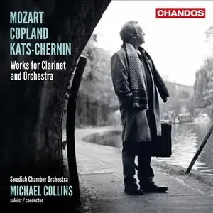 Mozart, Copland, Kats-Chernin: Works for Clarinet & Orchestra / Collins (2013)