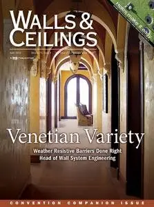 Walls & Ceilings Magazine, April 2010