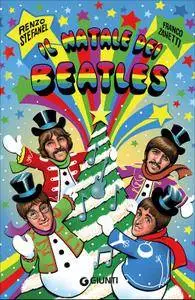Renzo Stefanel, Franco Zanetti - Il Natale dei Beatles