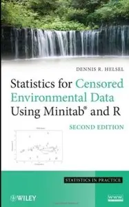 Statistics for Censored Environmental Data Using Minitab and R (2nd edition)