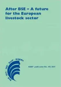 After BSE: A Future for the European Livestock Sector 