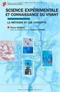 science experimentale et connaissance du vivant(Repost)