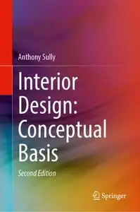 Interior Design: Conceptual Basis (2nd Edition)