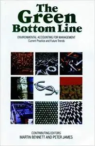 The Green Bottom Line: Environmental Accounting for Management: Current Practice and Future Trends [Repost]