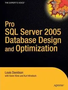 Pro SQL Server 2005 Database Design and Optimization by  Louis Davidson