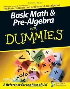 Basic Math and Pre-algebra For Dummies [Repost]