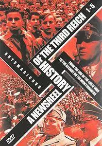 A Newsreel History of the Third Reich. Volume 3 (2006)