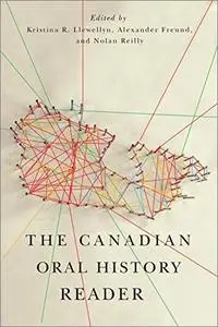 The Canadian Oral History Reader