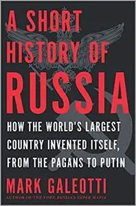 A Short History of Russia