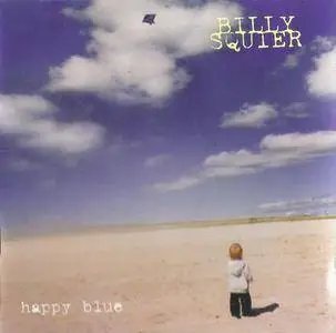 Billy Squier - Happy Blue (1998)