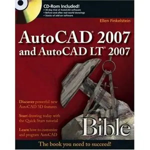  Ellen Finkelstein, AutoCAD 2007 and AutoCAD LT 2007 Bible  (Repost) 
