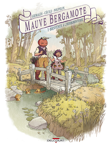 Mauve Bergamote - Tome 1 - Bienvenue à L'Herboristerie