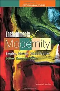 Enchantments of Modernity: Empire, Nation, Globalization