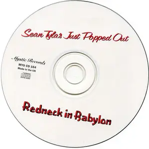 Sean Tyla - Just Popped Out (1980) / Redneck In Babylon (1981) [2003, Mystic Records, MYS CD 164]
