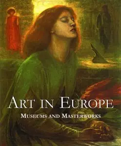 Art in Europe: Museums and Masterworks