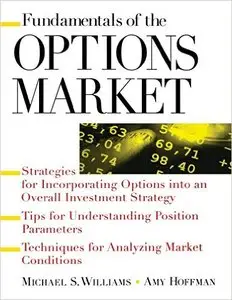 Michael Williams - Fundamentals of Options Market [Repost]