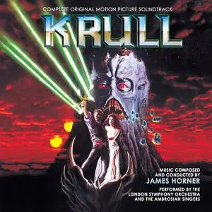 James Horner - Krull (Complete Original Motion Picture Soundtrack) (Remastered) (1983/2010)