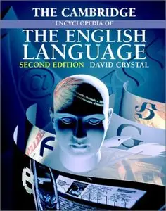 The Cambridge Encyclopedia of the English Language by David Crystal [Repost]