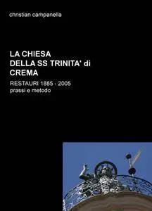 La chiesa della SS Trinità di Crema