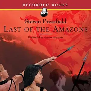 Last of the Amazons [Audiobook]