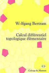 Calcul différentiel topologique élémentaire (Repost)