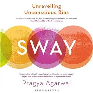 Sway: Unravelling Unconscious Bias [Audiobook]