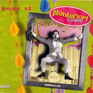 Montefiori Cocktail - Raccolta No2 (2000)