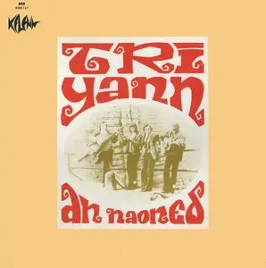 Tri Yann - An Naoned (1972) Original FR Pressing - LP/FLAC In 24bit/48kHz