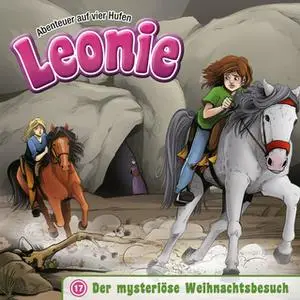 «Leonie, Abenteuer auf vier Hufen - Band 17: Der mysteriöse Weihnachtsbesuch» by Christian Mörken,Nathalie Schumann