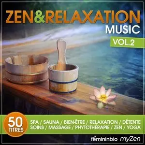 Various Artists - Zen and Relaxation Music, Vol. 2 (2014)