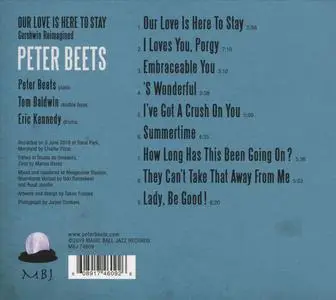 Peter Beets - Our Love Is Here to Stay: Gershwin Reimagined (2019)