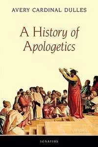 A History of Apologetics