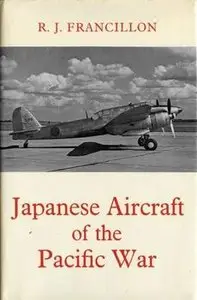 Japanese Aircraft of the Pacific War (repost)