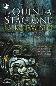N. K. Jemisin - La Quinta Stagione
