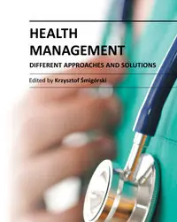 "Health Management:Different Approaches and Solutions" ed. by Krzysztof Śmigórski