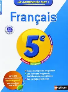 Karine Juillien, Nicole Juillien, "Je comprends tout ! Français 5e"